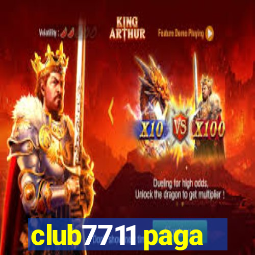 club7711 paga